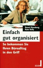 Einfach gut organisiert. So